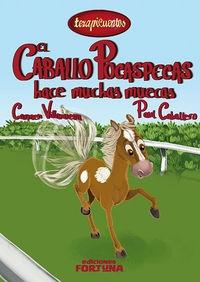 CABALLO POCASPECAS HACE MUCHAS MUECAS