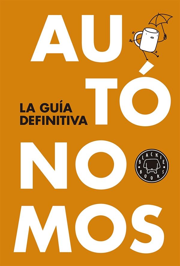 AUTÓNOMOS LA GUÍA DEFINITIVA