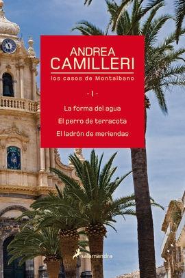 LOS CASOS DE MONTALBANO 1 LA FORMA DEL AGUA / EL PERRO DE TERRACOTA / EL LADRON DE MERIENDAS.