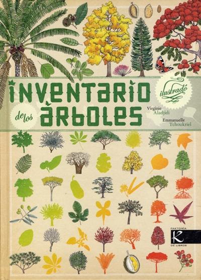 INVENTARIO ILUSTRADO DE LOS ARBOLES. 