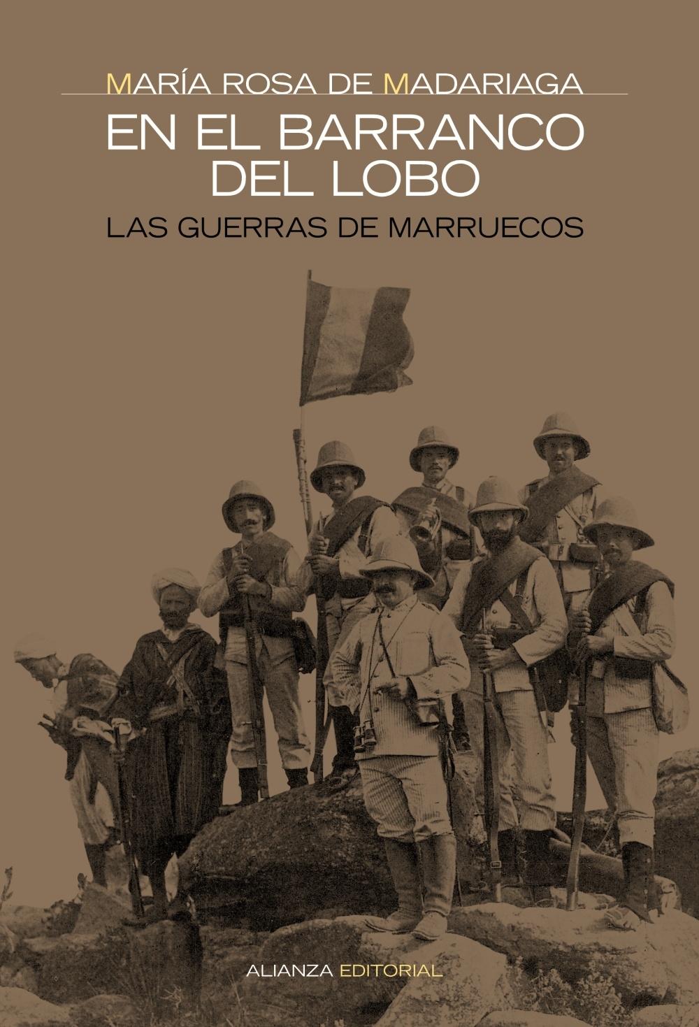 EN EL BARRANCO DEL LOBO. LAS GUERRAS DE MARRUECOS
