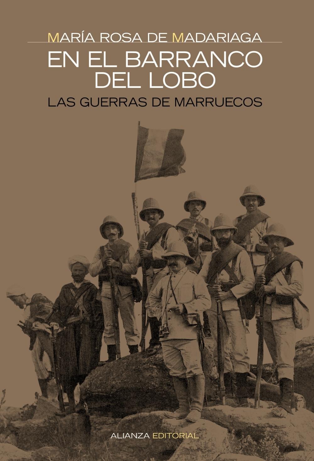 EN EL BARRANCO DEL LOBO. LAS GUERRAS DE MARRUECOS. 