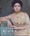 CASAS- RUSIÑOL. DOS VISIONES MODERNISTAS.