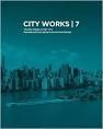 CITY WORKS 7. STUDENT WORK 2012-2013. THE CITY COLLAGE OF NEW YORK