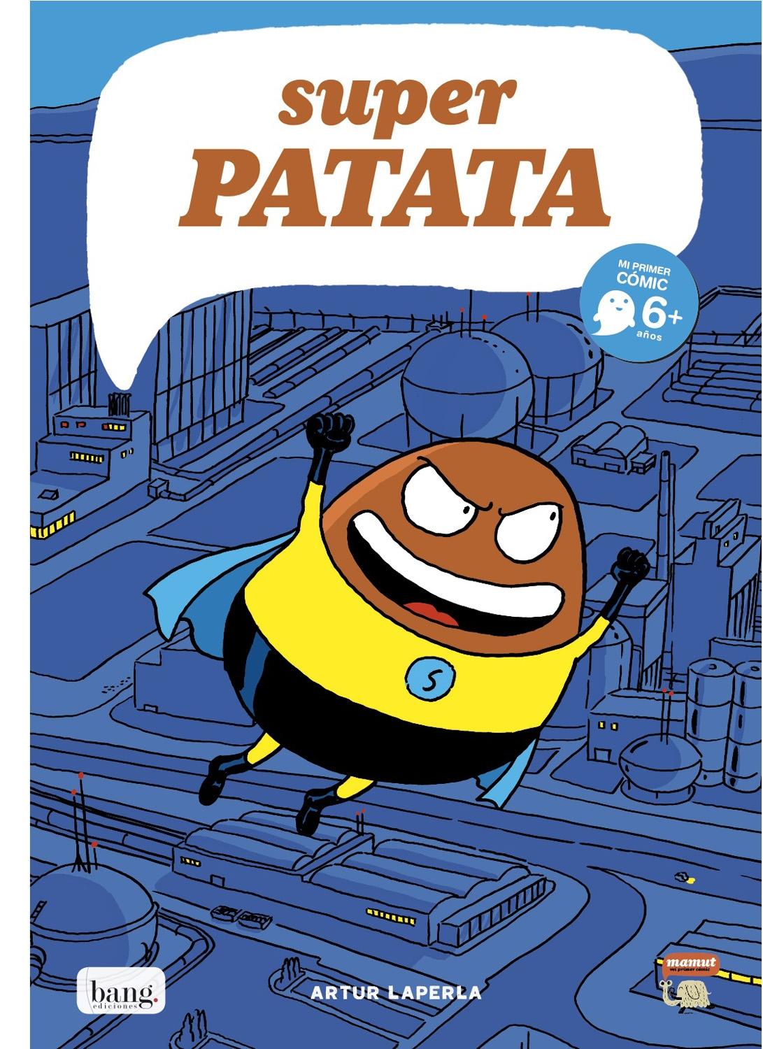 SUPERPATATA  1: EL ORIGEN DE SUPERPATATA