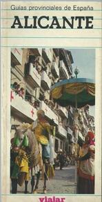 ALICANTE. GUIAS PROVINCIALES DE ESPAÑA