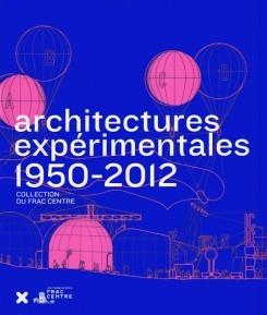ARCHITECTURES EXPERIMENTALES 1950-2012