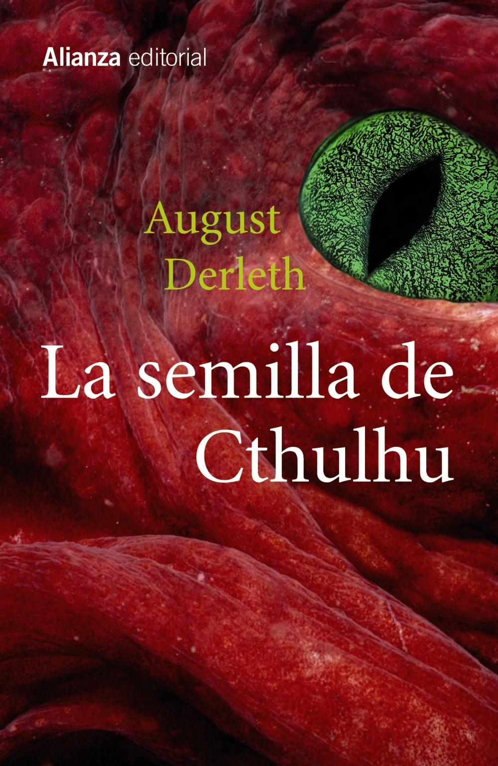 LA SEMILLA DE CTHULHU. 