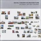 OEVELEN: ARCHITECT JEF VAN OEVELEN. SOCIAL CONTENT IN ARCHITECTURE