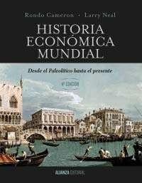 HISTORIA ECONÓMICA MUNDIAL.