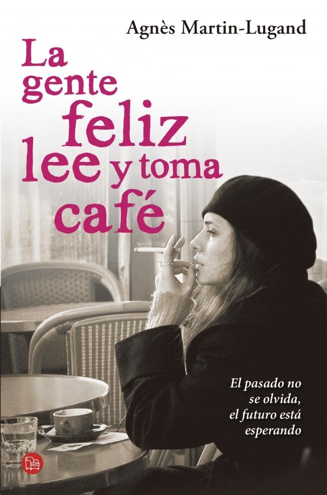 GENTE FELIZ LEE Y TOMA CAFE, LA. 