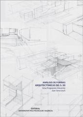 ANALISIS DE FORMAS ARQUITECTONICAS DEL SIGLO XX.