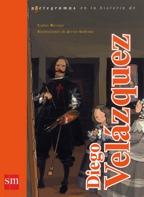 VELAZQUEZ. PICTOGRAMAS EN LA HISTORIA.