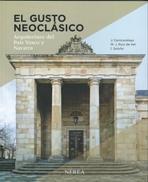 GUSTO NEOCLASICO. ARQUITECTURA DEL PAIS VASCO Y NAVARRA. 