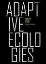 ADAPTIVE ECOLOGIES. CORRELATED SYSTEMS OF LIVING..