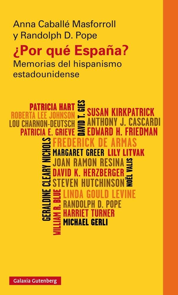 ¿POR QUÉ ESPAÑA? "MEMORIAS DEL HISPANISMO ESTADOUNIDENSE"