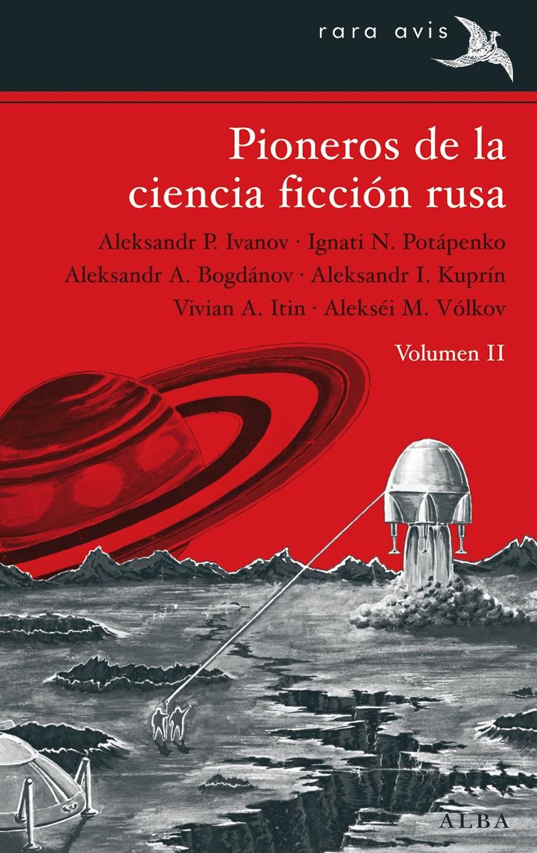 PIONEROS DE LA CIENCIA FICCIÓN RUSA VOL. II "VOL. II"