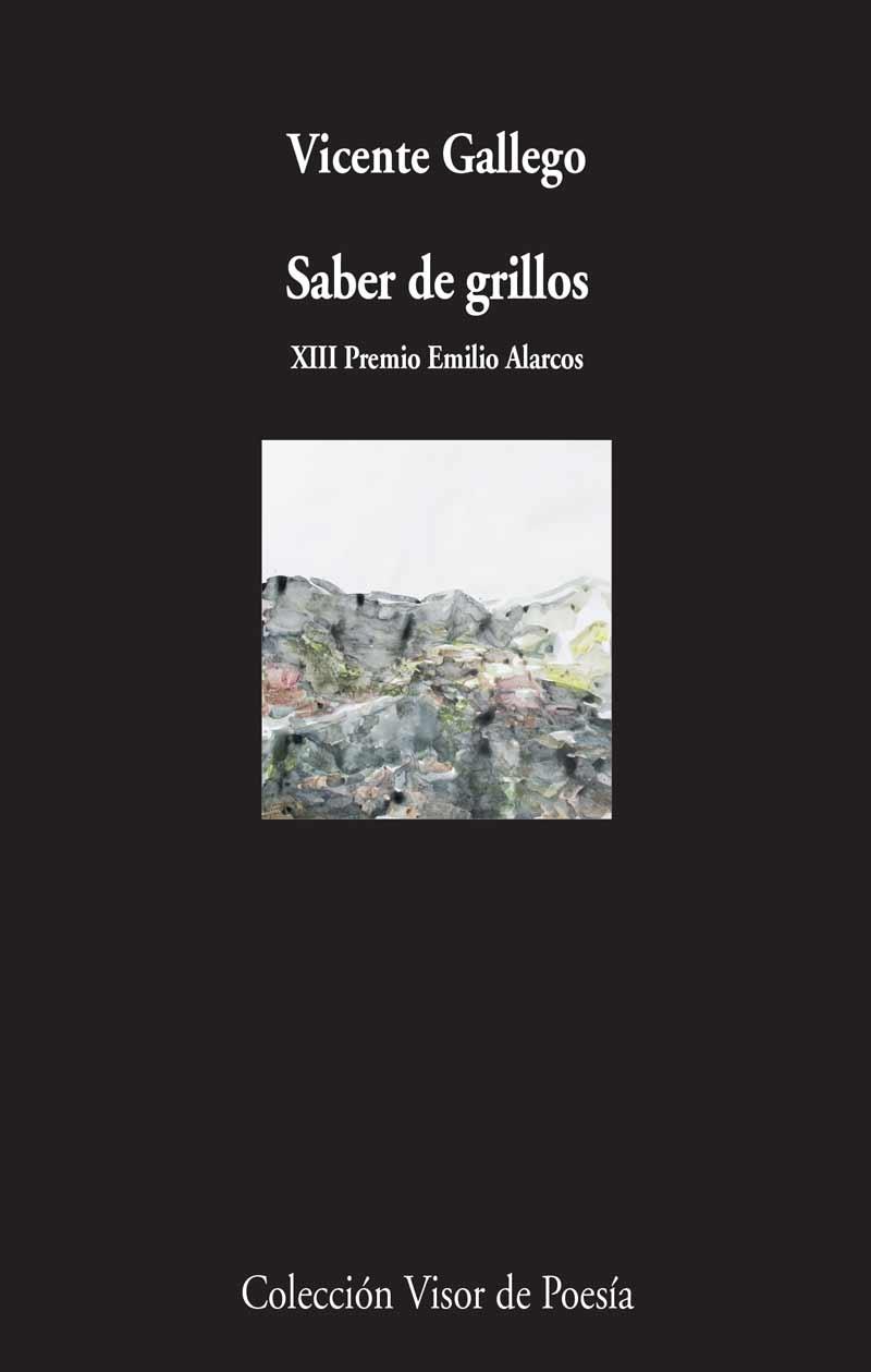 SABER DE GRILLOS "XIII PREMIO EMILIO ALARCOS."