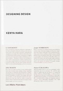 HARA: KENYA HARA. DESIGNING DESIGN. 