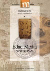 EDAD MEDIA, SIGLOS IV-X.