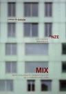 MIX ; MIXITÉ TYPOLOGIQUE DU LOGEMENT COLLECTIF, DE LE CORBUSIER À NOS JOURS