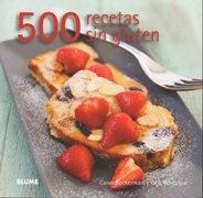 500 RECETAS SIN GLUTEN. 