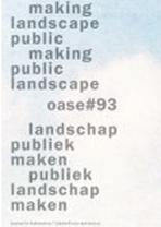 OASE Nº 93. PUBLIC LANDSCAPE. 