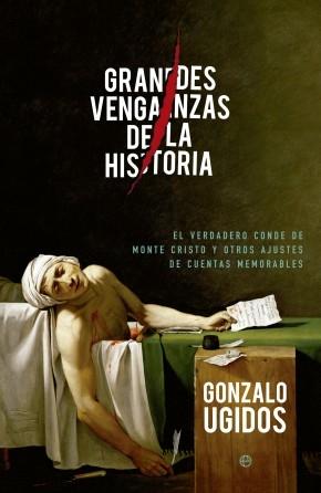 GRANDES VENGANZAS DE LA HISTORIA