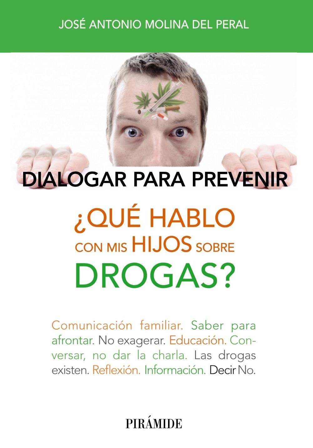 ¿QUE HABLO CON MIS HIJOS SOBRE DROGAS?