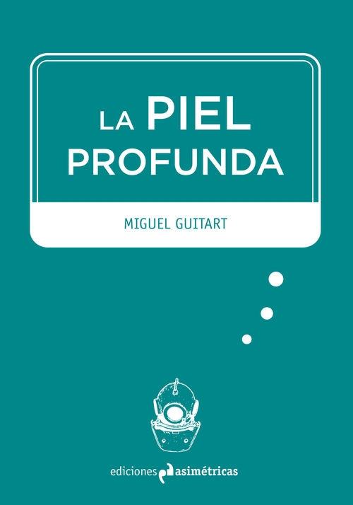 PIEL PROFUNDA, LA. 