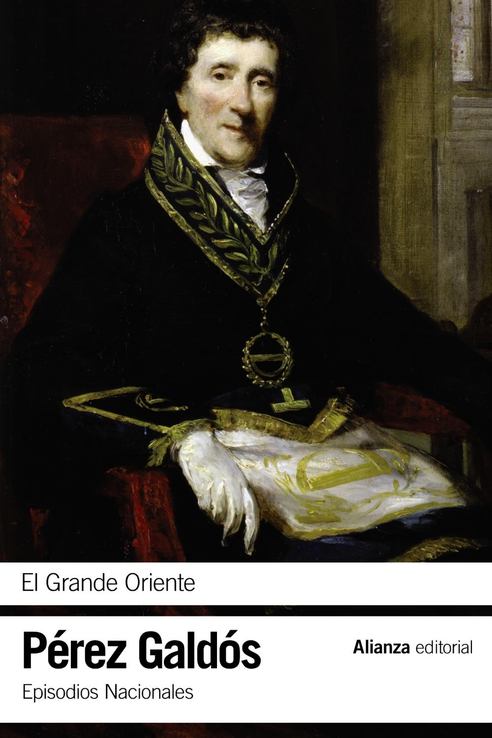 GRANDE ORIENTE, EL. EPISODIOS NACIONALES 14. 