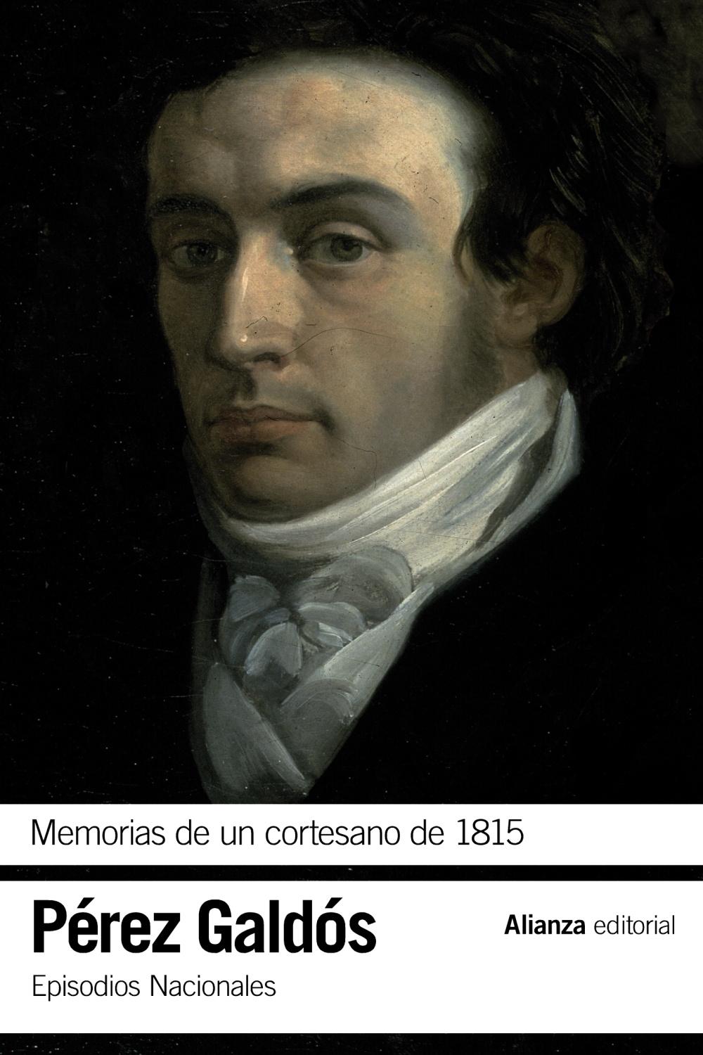 MEMORIAS DE UN CORTESANO DE 1815. EPISODIOS NACIONALES 12. 