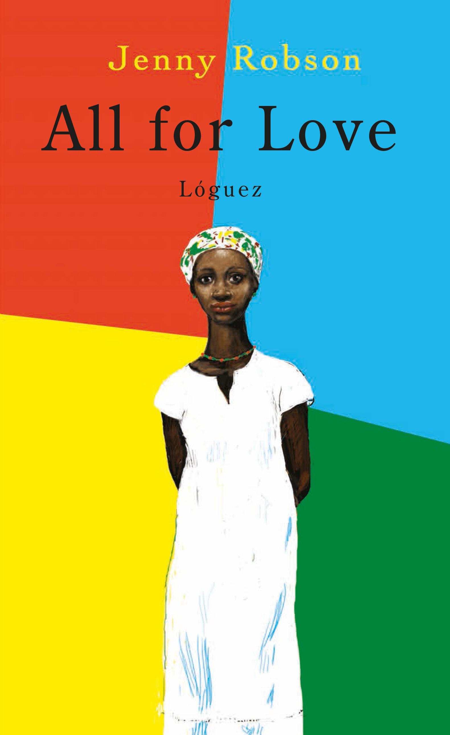 ALL FOR LOVE.