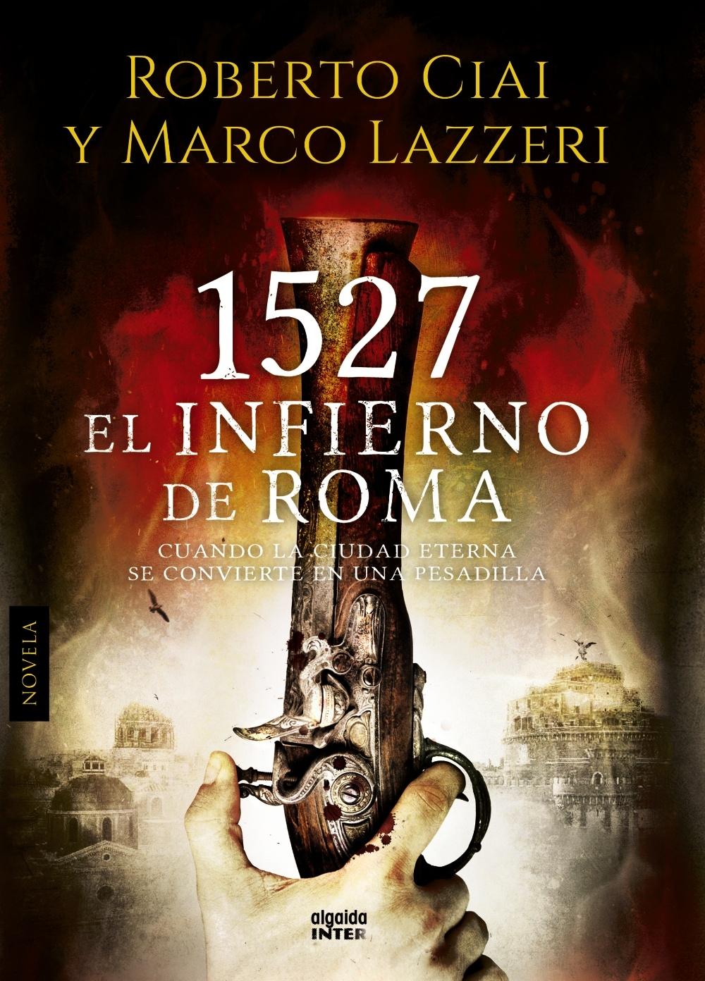 1527 EL INFIERNO DE ROMA. 