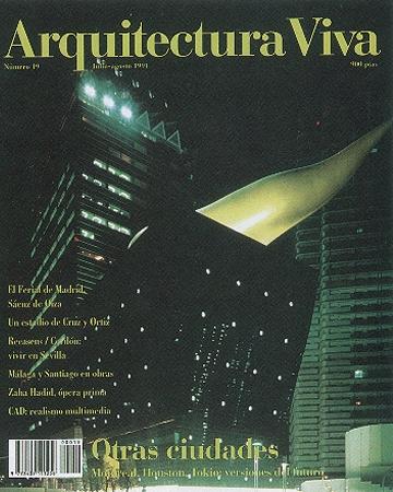 ARQUITECTURA VIVA Nº 19 OTRAS CIUDADES (OIZA, CRUZ / ORTIZ, HADID).