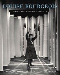 BOURGEOIS: LOUISE BOURGEOIS. STRUCTURES OF EXISTENCE: THE CELLS