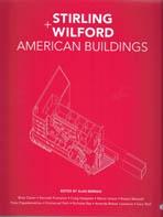 STIRLING+ WILFORD. AMERICAN BUILDINGS. 