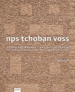 NPS TCHOBAN VOSS. CULTURAL CONTINUITY. DESIGN PROGRESSION