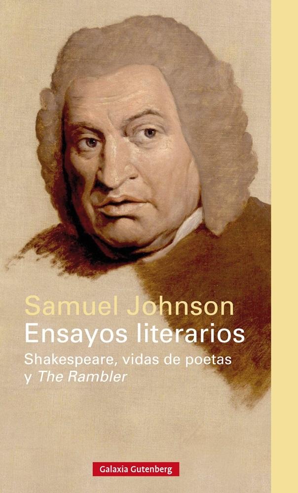 ENSAYOS LITERARIOS. "SHAKESPEARE, VIDAS DE POETAS Y THE RAMBLER"