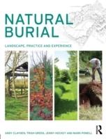 NATURAL BURIAL. LANDSCAPE, PRACTICE AND EXPERIENCE