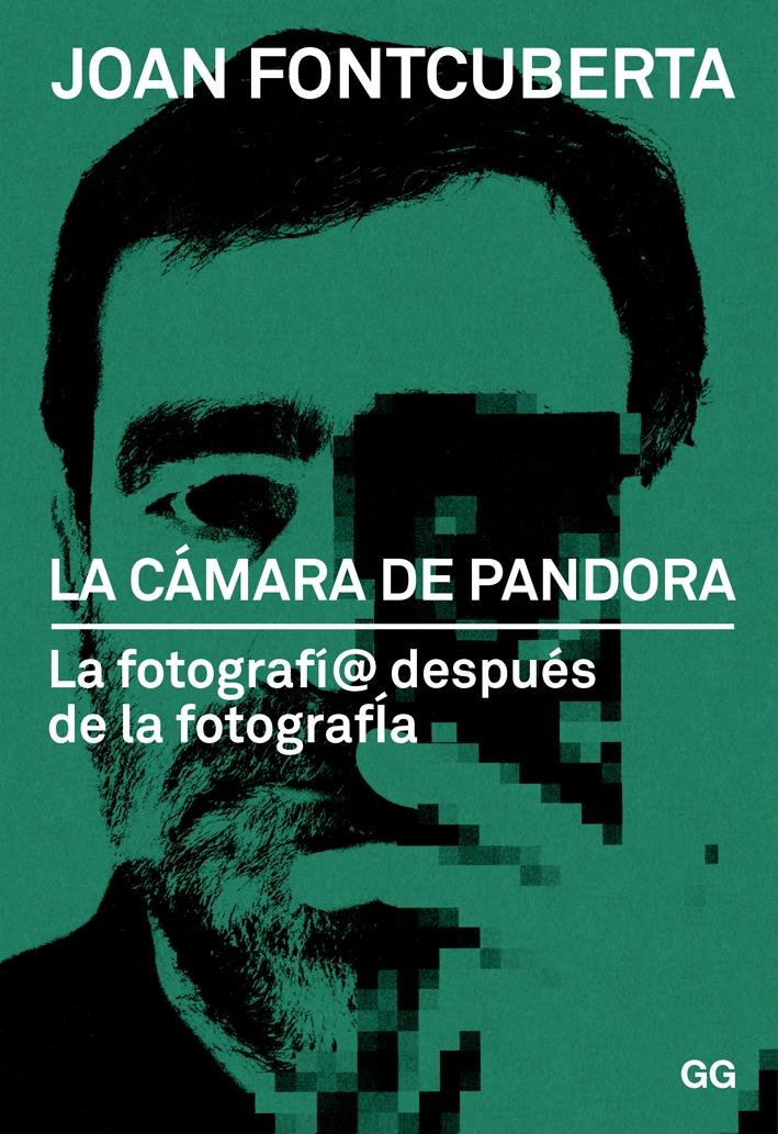 LA CAMARA DE PANDORA "LA FOTOGRAFÍA DESPUÉS DE LA FOTOGRAFÍA"