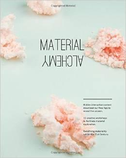 MATERIAL ALCHEMY