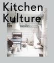 KITCHEN KULTURE. INTERIORS FOR COOKING AND PRIVATE FOOD EXPERIENCES. 