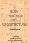 GUIA PRACTICA DE ARQUITECTURA. TOMO III. EDF.ENTRE MEDIANERA. 