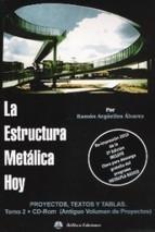 ESTRUCTURA METALICA HOY, LA. TOMO 1-1ª PARTE. TEORIA Y PRACTICA ( REED)