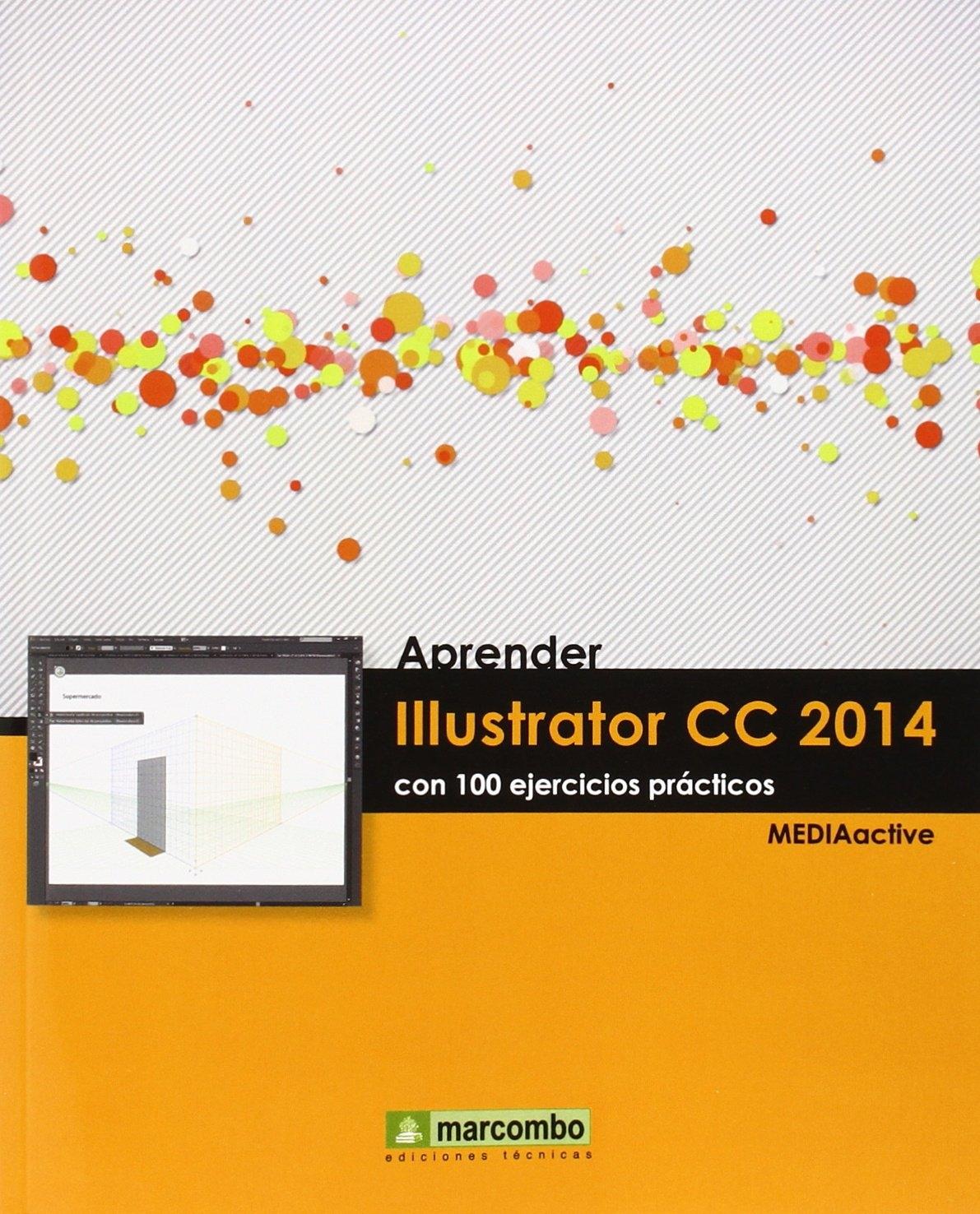 APRENDER ILLUSTRATOR CC 2014. 