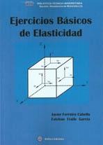 EJERCICIOS BASICOS DE ELASTICIDAD. 