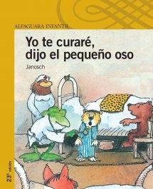 YO TE CURARE, DIJO EL PEQUEÑO OSO