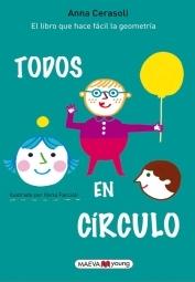 TODOS EN CIRCULO. EL LIBRO QUE HACE FACIL LA GEOMETRIA