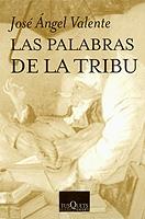 PALABRAS DE LA TRIBU, LAS.